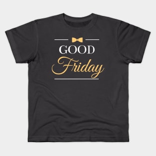 Good Friday Design Kids T-Shirt